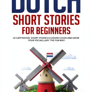 Easy Dutch Stories Beginner eBook - 214 Pages Dutch Language Book-0