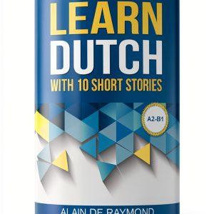 Learn Dutch with Stories Book 2 Dutch Language Instruction eBook-0